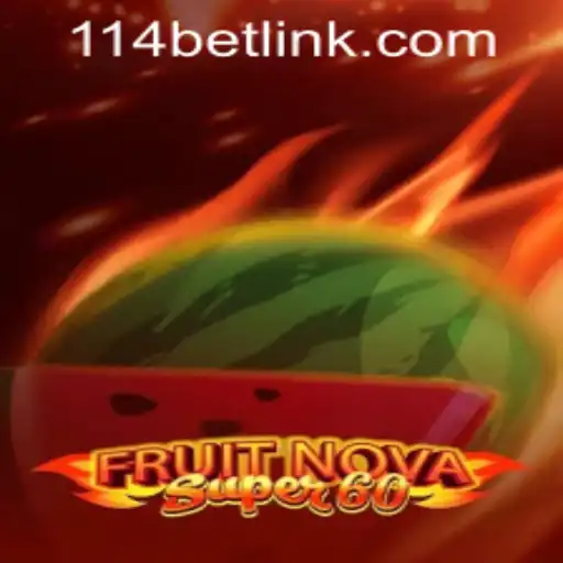 Exploring FruitNovaSuper60 and 114bet PH Login